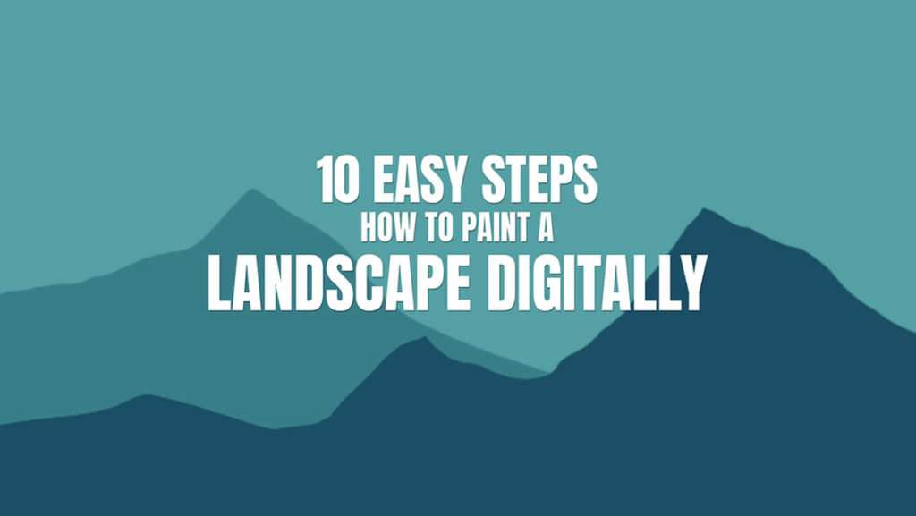 How to paint a landscape digital tutorial course